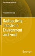 Vosniakos |  Radioactivity Transfer in Environment and Food | Buch |  Sack Fachmedien