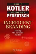 Pfoertsch / Kotler |  Ingredient Branding | Buch |  Sack Fachmedien