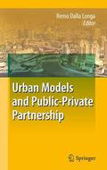 Dalla Longa |  Urban Models and Public-Private Partnership | Buch |  Sack Fachmedien