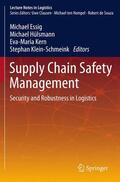 Essig / Eßig / Klein-Schmeink |  Supply Chain Safety Management | Buch |  Sack Fachmedien