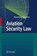 Abeyratne |  Aviation Security Law | Buch |  Sack Fachmedien