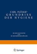 Flügge / Möllers / Reiter |  Carl Flügge's Grundriss der Hygiene | Buch |  Sack Fachmedien