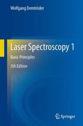 Demtröder |  Laser Spectroscopy 1 | Buch |  Sack Fachmedien