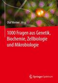 Werner |  1000 Fragen aus Genetik, Biochemie, Zellbiologie und Mikrobiologie | Buch |  Sack Fachmedien