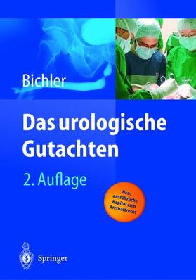 Bichler | Das urologische Gutachten | Buch | sack.de