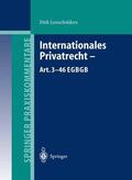 Looschelders |  Internationales Privatrecht - Art. 3-46 EGBGB | Buch |  Sack Fachmedien