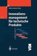 Eversheim |  Innovationsmanagement für technische Produkte | Buch |  Sack Fachmedien