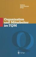Hirsch-Kreinsen |  Organisation und Mitarbeiter im TQM | Buch |  Sack Fachmedien