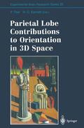 Karnath / Thier |  Parietal Lobe Contributions to Orientation in 3D Space | Buch |  Sack Fachmedien