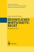 Schmidt |  Öffentliches Wirtschaftsrecht | Buch |  Sack Fachmedien