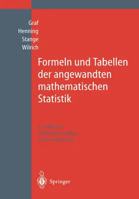 Henning / Graf / Stange |  Formeln und Tabellen der angewandten mathematischen Statistik | Buch |  Sack Fachmedien