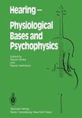 Hartmann / Klinke |  Hearing ¿ Physiological Bases and Psychophysics | Buch |  Sack Fachmedien