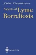 Weber / Burgdorfer |  Aspects of Lyme Borreliosis | Buch |  Sack Fachmedien