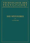 Lüdicke / Herzog |  Die Spinnerei | Buch |  Sack Fachmedien