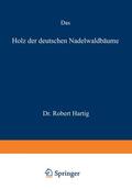 Hartig |  Das Holz der deutschen Nadelwaldbäume | Buch |  Sack Fachmedien