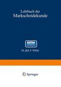 Wilski |  Lehrbuch der Markscheidekunde | Buch |  Sack Fachmedien