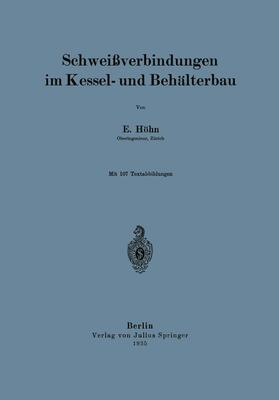 Höhn | Schweißverbindungen im Kessel- und Behälterbau | Buch | sack.de