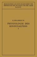 Helmreich / Goldschmidt / Gildmeister |  Physiologie des Kindesalters | Buch |  Sack Fachmedien