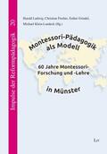Ludwig / Fischer / Grindel |  Montessori-Pädagogik als Modell | Buch |  Sack Fachmedien