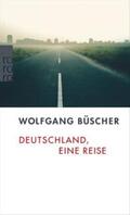Büscher |  Deutschland, eine Reise | eBook | Sack Fachmedien