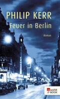 Kerr |  Feuer in Berlin | eBook | Sack Fachmedien