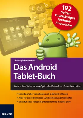 Prevezanos |  Das Android Tablet-Buch | eBook | Sack Fachmedien