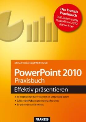 Hoeren / Wedemeyer | PowerPoint 2010 Praxisbuch | E-Book | sack.de