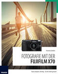 Zambito |  Fotografie mit der Fujifilm X70 | Buch |  Sack Fachmedien