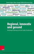 Engler / Stengel / Bommert |  Regional, innovativ und gesund | eBook | Sack Fachmedien