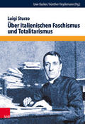 Backes / Sturzo / Heydemann |  Über italienischen Faschismus und Totalitarismus | eBook | Sack Fachmedien