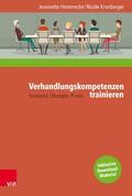 Hemmecke / Kronberger |  Verhandlungskompetenzen trainieren | eBook | Sack Fachmedien