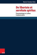Dietz |  De libertate et servitute spiritus | eBook | Sack Fachmedien