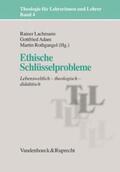 Lachmann / Adam / Rothgangel |  Ethische Schlüsselprobleme | eBook | Sack Fachmedien