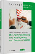 Lorenz / Westermann |  Die Ausfinanzierung und Auslagerung von Pensionszusagen | Buch |  Sack Fachmedien