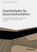 Hild / Fuhrmann / Wollschläger |  Praxisleitfaden für Steuerstrafverfahren | eBook | Sack Fachmedien
