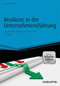 Drath |  Resilienz in der Unternehmensführung - inkl. Arbeitshilfen online | eBook | Sack Fachmedien
