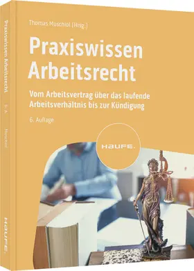 Muschiol | Praxiswissen Arbeitsrecht | Buch