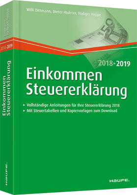 Dittmann / Haderer / Happe | Einkommensteuererklärung 2018/2019 | Buch | sack.de