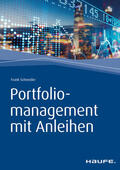 Schneider |  Portfoliomanagement mit Anleihen | eBook | Sack Fachmedien