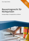 Korbion |  Bauvertragsrecht für Nichtjuristen | eBook | Sack Fachmedien