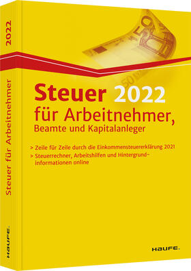 Dittmann / Haderer / Happe | Dittmann, W: Steuer 2022 für Arbeitnehmer, Beamte und Kapita | Buch | sack.de