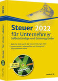 Dittmann / Haderer / Happe |  Steuer 2022 für Unternehmer, Selbstständige und Existenzgründer - inkl. DVD | Buch |  Sack Fachmedien