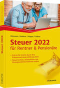 Dittmann / Haderer / Happe |  Steuer 2022 für Rentner und Pensionäre | Buch |  Sack Fachmedien