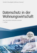 Schmidt / Hummel |  Datenschutz in der Wohnungswirtschaft | eBook | Sack Fachmedien