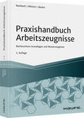 Rambach / Backer / Wilcken |  Praxishandbuch Arbeitszeugnisse | Buch |  Sack Fachmedien