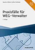 Füllbeck / Fuhrländer |  Praxisfälle für WEG-Verwalter | eBook | Sack Fachmedien