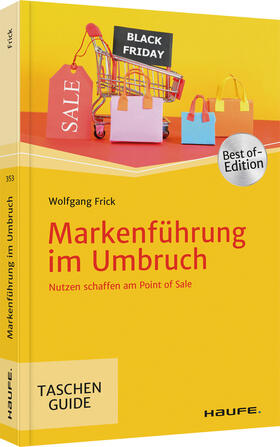Frick | Markenführung im Umbruch | Buch | sack.de