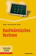 Weber / Dommermuth / Hauer |  Kaufmännisches Rechnen | eBook | Sack Fachmedien