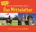Zimmermann |  Das Mittelalter, 2 Audio-CD | Sonstiges |  Sack Fachmedien