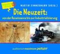 Zimmermann |  Die Neuzeit: von der Renaissance bis zur Industrialisierung | Sonstiges |  Sack Fachmedien